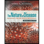 Nature of Disease   Enhanced Edition 2ND 14 Edition, by Thomas H McConnell - ISBN 9781284219869
