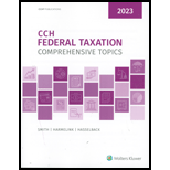 Federal Taxation Comprehensive Topics 2023 22 Edition, by Ephraim P Smith - ISBN 9780808057215