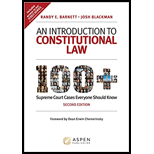 An Introduction to Constitutional Law 100 Supreme Court Cases Everyone Should Know