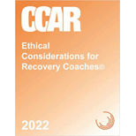 Ethical Considerations for Recovery Coaches