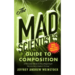 Mad Scientists Guide to College Composition   With MLA Update 23 Edition, by Jeffrey Andrew Weinstock - ISBN 9781554816545