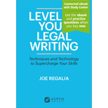 Level Up Your Legal Writing Techniques and Technology to Supercharge Your Skills [Connected eBook with Study Center]