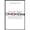 Alienable Rights  Exclusion of African Americans in a White Man`s 