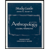 Anthropology  A Global Perspective (Study Guide) (4TH 01)