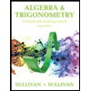 Algebra-and-Trigonometry-Enhanced-with-Graphing-Utilities, by Michael-Sullivan - ISBN 9780134119267