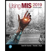 Using-MIS-2019, by David-M-Kroenke-and-Randall-J-Boyle - ISBN 9780135191767