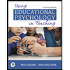 Using Educational Psychology in Teaching - Text Only by Paul Eggen and Don Kauchak - ISBN 9780135240540
