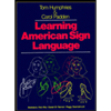 Learning American Sign Language: Levels I and II, Beginning and ...