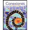 Conexiones, by Eduardo-J-Zayas-Bazan-Susan-Bacon-and-Dulce-M-Garcia - ISBN 9780205886975