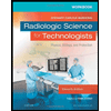 Radiologic Science for Technologists: Physics, Biology, and Protection - Workbook by Stewart C. Bushong - ISBN 9780323375108