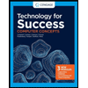 Technology-for-Success-Computer-Concepts, by Mark-Ciampa-Jennifer-T-Campbell-Barbara-Clemens-and-Steven-M-Freund - ISBN 9780357641002