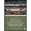 Morality-and-Moral-Controversies-Readings-in-Moral-Social-and-Political-Philosophy, by Steven-Scalet-and-John-Arthur - ISBN 9780415789318