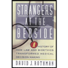 Strangers at the Bedside by David J. Rothman - ISBN 9780465082100