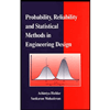 Probability-Reliability-and-Statistical-Methods-in-Engineering-Design, by Achintya-Haldar-and-Sankaran-Mahadeva - ISBN 9780471331193