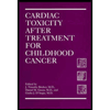 cardiac toxicity after childhood cancer 93 timothy j bricker paperback 