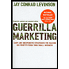 Guerrilla Marketing: Easy and Inexpensive Strategies for Making Big Profits from Your Small Business by Jay Conrad Levinson - ISBN 9780618785919