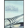 Guide to Writing for Human Service Professionals by Morley D. Glicken - ISBN 9780742559486