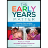 Early Years Matter: Education, Care, and the Well-Being of Children, Birth to 8 by Marilou Hyson - ISBN 9780807755587