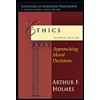 Ethics: Approaching Moral Decisions (Paperback) by Arthur F. Holmes - ISBN 9780830828036