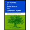 Dictionary of Word Roots and Combining Forms by Donald J. Borror - ISBN 9780874840537