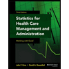 Statistics-for-Health-Care-Management-and-Administration-Working-with-Excel, by John-F-Kros - ISBN 9781118712658
