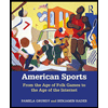American-Sports-From-the-Age-of-Folk-Games-to-the-Age-of-the-Internet, by Pamela-Grundy-and-Benjamin-G-Rader - ISBN 9781138281998