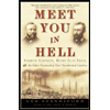 cover of Meet You in Hell: Andrew Carnegie, Henry Clay Frick, and the Bitter Partnership That Changed America