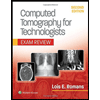 Computed-Tomography-for-Technologists-Exam-Review---With-Access, by Lois-Romans - ISBN 9781496377265