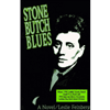 Stone-Butch-Blues, by Leslie-Feinberg - ISBN 9781563410291