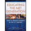 Educating the Net Generation: How to Engage Students in the 21st Century by Bob Pletka - ISBN 9781595800237