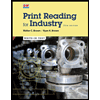 Print-Reading-for-Industry, by Walter-C-Brown-and-Ryan-K-Brown - ISBN 9781645646723