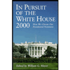 cover of In Pursuit of the White House 2000 : How We Choose Our Presidential Nominees