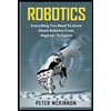 Robotics-Everything-You-Need-to-Know-About-Robotics-from-Beginner-to-Expert, by Peter-Mckinnon - ISBN 9781523731510