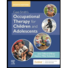 Occupational-Therapy-for-Children-and-Adolescents, by Jane-Clifford-OBrien-and-Heather-Miller-Kuhaneck - ISBN 9780323512633