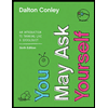 You May Ask Yourself - Text Only by Dalton Conley - ISBN M002299402