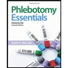 Phlebotomy-Essentials-Enhanced---With-Access, by Ruth-McCall - ISBN 9781284209945