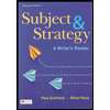 Subject-and-Strategy-A-Writers-Reader, by Paul-Eschholz - ISBN 9781319244606