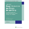 Drug Information Handbook for Dentistry by Wynn. Richard L. - ISBN 9781591953968