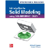 Introduction-to-Solid-Modeling-Using-Solidworks-2024, by William-Howard - ISBN 9781265469870